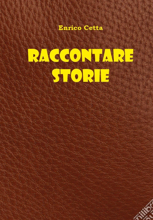 Raccontare storie