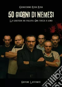 50 giorni di nemesi libro