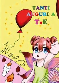 Tanti auguri a... TrE libro