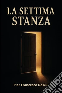 La settima stanza libro