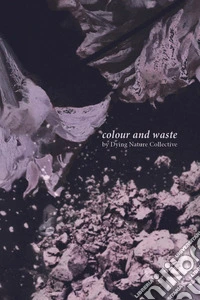 Colour and waste libro