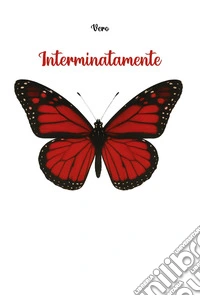 Interminatamente