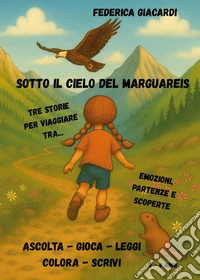 Sotto il cielo del Marguareis libro