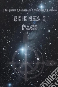 Scienza e pace libro