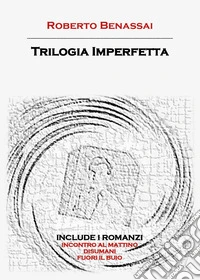 Trilogia imperfetta