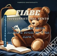 Fiabe sussurrate dal vento libro