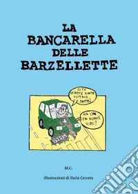 La bancarella delle barzellette libro