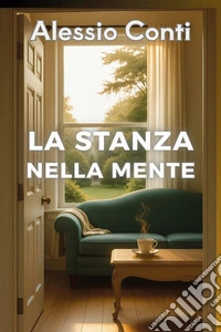 La stanza nella mente libro