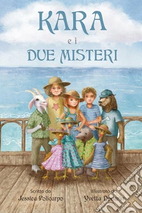Kara e i due misteri libro