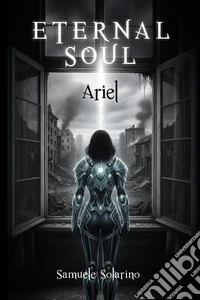 Eternal soul. Ariel libro