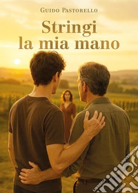 Stringi la mia mano libro