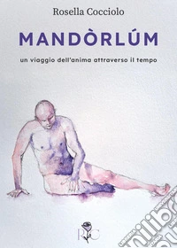 Mandòrlúm libro