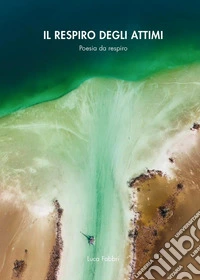 Il respiro degli attimi libro