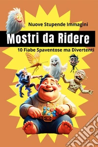 Mostri da ridere. Vol. 1