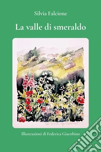 La valle di smeraldo libro