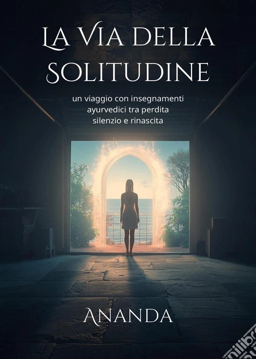 La via della solitudine