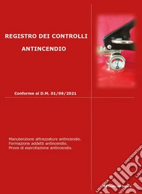 Registro dei Controlli Antincendio libro