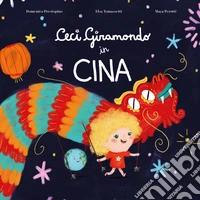 Ceci Giramondo in Cina libro