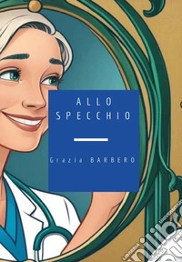 Allo specchio libro