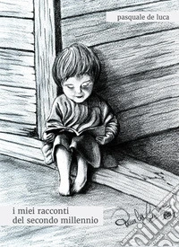 I miei racconti del secondo millennio libro