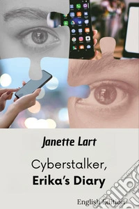 Cyberstalker, Erika's diary libro