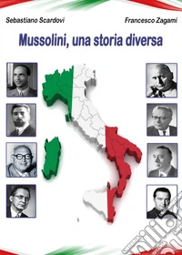 Mussolini, una storia diversa libro