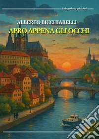 Apro appena gli occhi libro