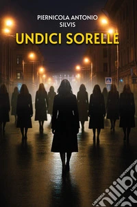 Undici sorelle libro