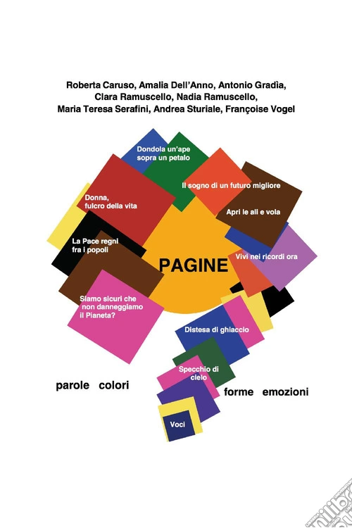 Pagine. Parole, colori, forme, emozioni