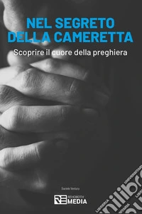 Nel segreto della cameretta libro