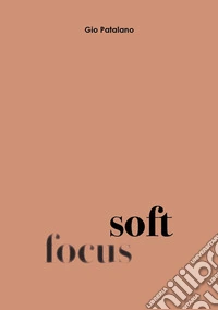 Soft focus