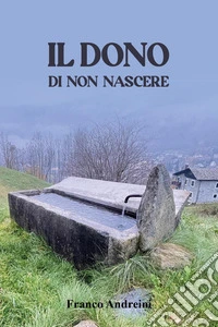 Il dono di non nascere libro