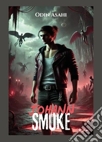 Johann Smoke libro
