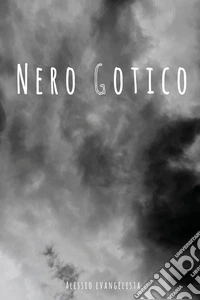 Nero gotico libro
