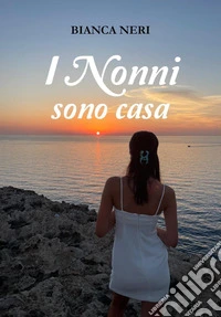 I nonni sono casa libro