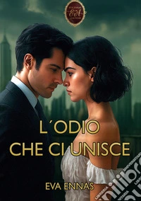 L'odio che ci unisce libro