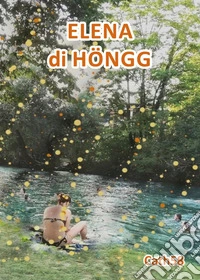 Elena di Höngg libro