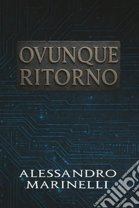 Ovunque ritorno libro