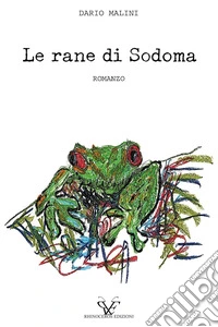 Le rane di Sodoma libro