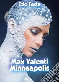 Max Valenti. Minneapolis libro