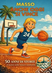 Anche oggi si vince