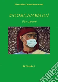 Dodecameron libro