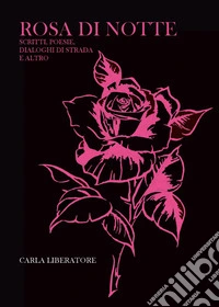 Rosa di notte