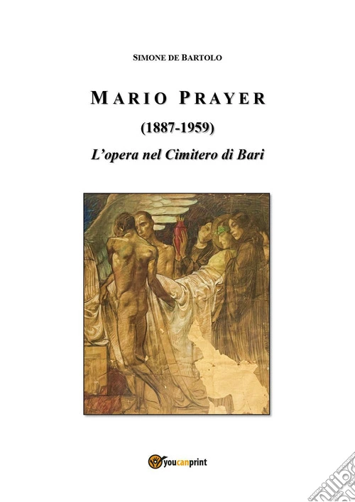 Mario Prayer (1887-1959). L'opera nel Cimitero di Bari