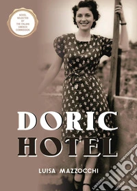 Doric Hotel. American english version libro
