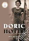 Doric Hotel. American english version libro