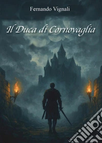Il duca di Cornovaglia libro