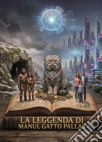 La leggenda di Manul gatto Pallas libro