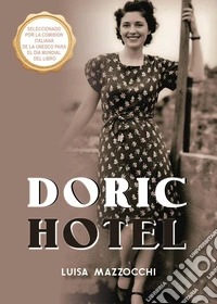 Doric Hotel. Ediz. spagnola