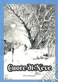 Cuore di neve libro